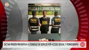 Dictan prisión preventiva a conserje de edificio por acoso sexual y pornografía. Foto y video: Unidad de investigación