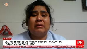 Dictan prisión preventiva a pareja de El Monstruo por 36 meses. Foto y video: América Noticias