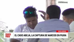 El caso Abeja, la captura de narcos en Piura. Foto: Cuarto Poder 