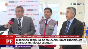 Dirección Regional de Educación hace precisiones sobre matrícula escolar 2025. Foto y video: América Noticias