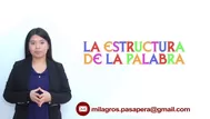 Dos minutos para aprender: La estructura de la palabra