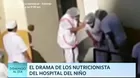 El drama de los nutricionistas del Hospital del Niño