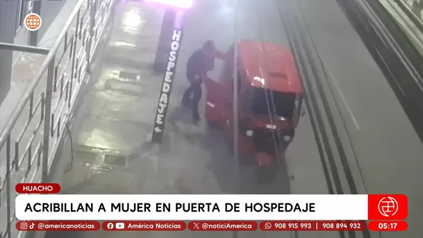 Acribillan a mujer en puerta de hospedaje en Huacho. Foto: América Noticias