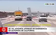 EE. UU.: Avioneta aterrizó de emergencia en autopista de California - Noticias de california