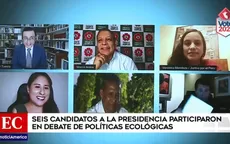 Elecciones 2021: Seis candidatos presidenciales participaron en debate sobre políticas ecológicas - Noticias de mamerto-henry-florian-lopez