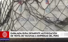 Embajada rusa desmiente autorización de venta de vacunas a empresas peruanas y gobiernos regionales - Noticias de embajada