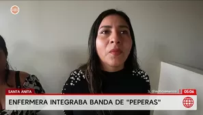 Enfermera lideraba banda de peperas Las Cariñosas en Santa Anita. Foto y video: América Noticias