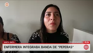 Enfermera lideraba banda de peperas Las Cariñosas en Santa Anita. Foto y video: América Noticias