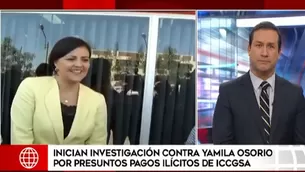 Equipo Especial Lava Jato inicia investigación contra Yamila Osorio por presuntos pagos ilícitos de ICCGSA. Video: América