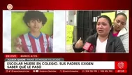 Escolar de 13 años muere en colegio sin recibir atención médica