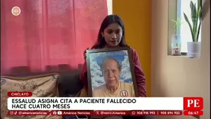 Essalud da cita a paciente fallecido hace cuatro meses en Chiclayo/ América Noticias