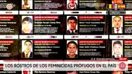 Estado difunde rostros de buscados por feminicidio