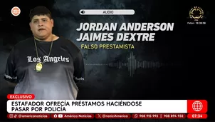 Estafador ofrecía préstamos haciéndose pasar por policía. / Video: América Noticias