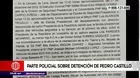 Este es el parte policial de la detención de Pedro Castillo