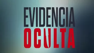 'Evidencia Oculta' se estrenará el domingo 13 de abril después de Cuarto Poder / América Tv