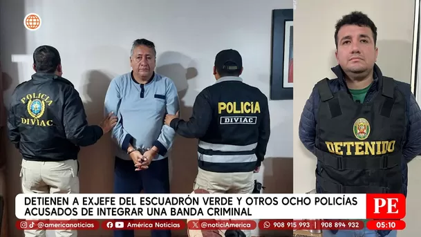 Detienen a exjefe del Escuadrón Verde y otros ocho policías acusados de integrar una banda criminal. Foto: Unidad de investigación