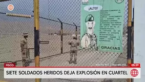 Explosión en cuartel de Pisco deja siete soldados heridos y un desaparecido. Foto y video: América Noticias