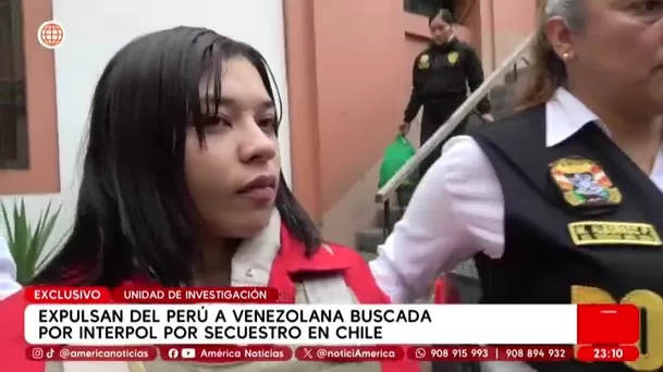 Expulsan del Perú a venezolana buscada por Interpol por secuestro en Chile. Foto: Unidad de investigación Expulsan del Perú a venezolana buscada por Interpol por secuestro en Chile. Foto: Unidad de investigación