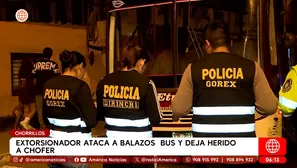 Extorsionadores atacan bus en Chorrillos: Chofer resulta herido en la pierna. Foto y video: América Televisión