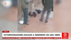 Extorsionadores balean a ingeniera durante obra en Comas. Foto y video: América Noticias