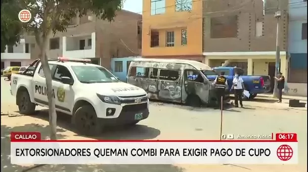 Callao: Extorsionadores queman combi tras exigir pago/ América Noticias