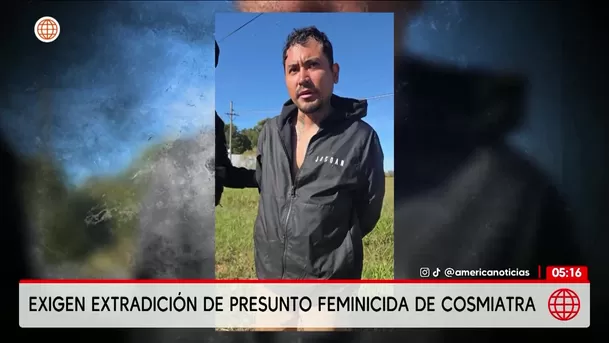 Familia exige extradición de presunto feminicida de cosmiatra. Foto: América Noticias