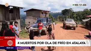 La precariedad es tan extrema que una brigada del hospital intercultural de Atalaya tuvo que viajar 18 horas. / Video: América Noticias