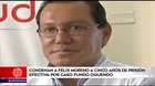 Félix Moreno: dictan 5 años de prisión efectiva por caso Fundo Oquendo