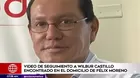 Félix Moreno: hallaron en su casa videos de seguimiento a Wilbur Castillo