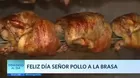 Feliz día señor pollo a la brasa