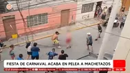 Fiesta de carnaval acaba en pelea a machetazos en Lurín