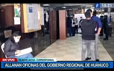 Fiscalía allana oficinas del Gobierno Regional de Huánuco por caso de compra irregular de laptops - Noticias de compra