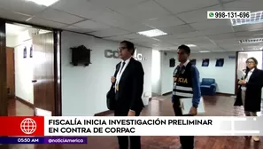 Fiscalía inicia investigación preliminar en contra de Corpac. Foto y video: Unidad de investigación