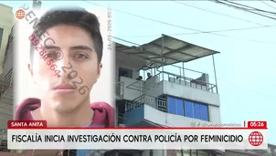 Fiscalía investiga a policía por feminicidio en Santa Anita. Foto y video: América Noticias