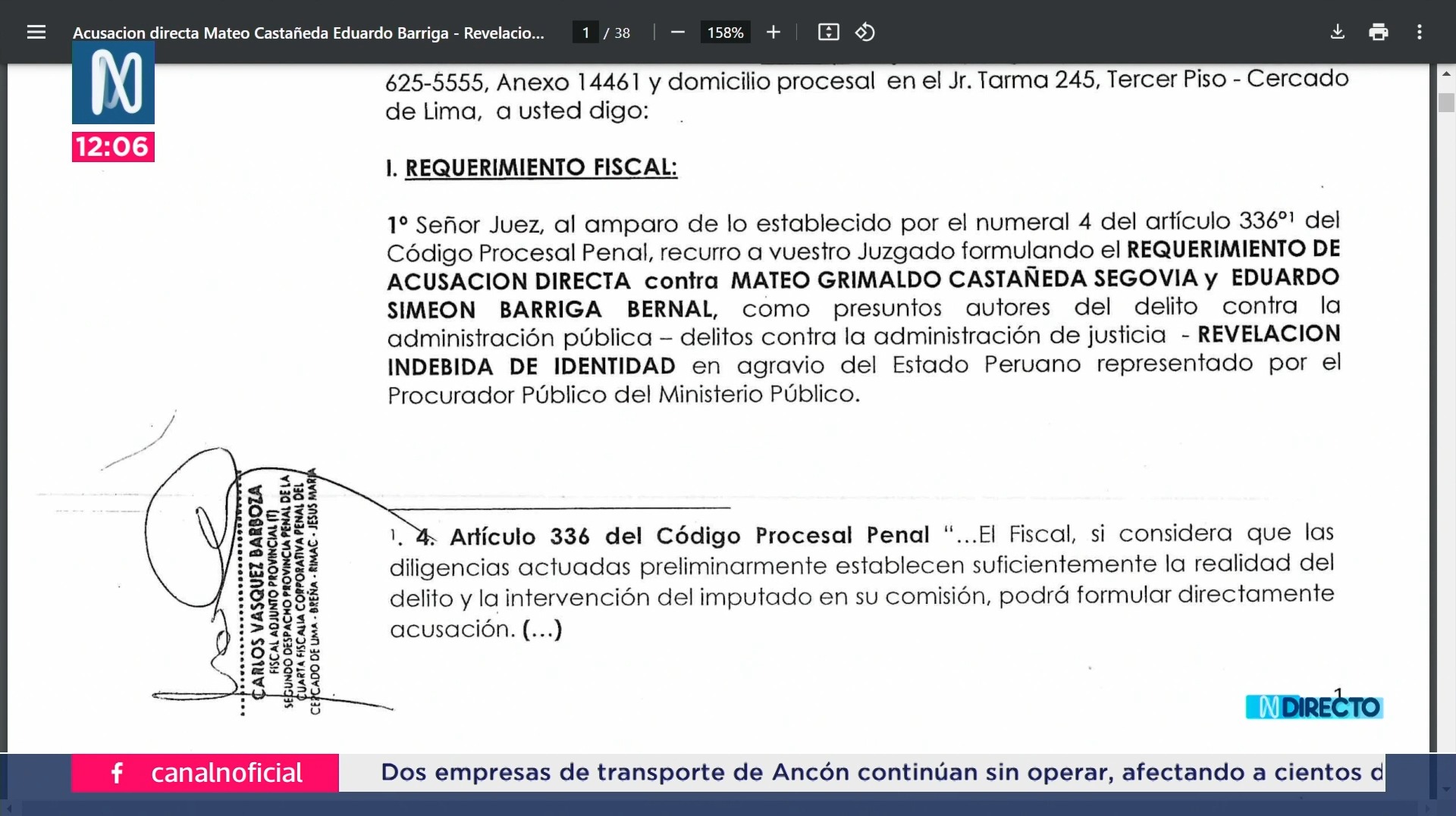 Fiscalía pide 4 años de prisión para Mateo Castañeda