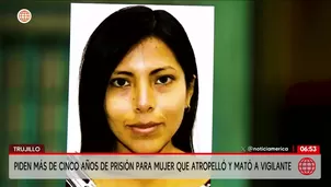 Fiscalía pide prisión para mujer que mató a vigilante en Trujillo. Foto y video: América Noticias