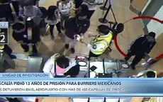 La Fiscalía pidió 15 años de prisión para grupo de burriers mexicanos - Noticias de burriers