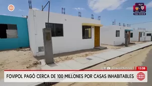 Fovipol pagó cerca de 100 millones de soles por casas inhabitables. Foto y video: Unidad de investigación