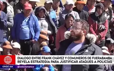 Audio de Chávez Sotelo revela estrategia para justificar gresca con policías en enero - Noticias de frank dello russo