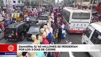 Tres días de cierre en Gamarra. Foto: América Noticias