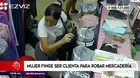 Gamarra: Mujer finge ser clienta para robar mercadería