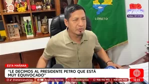 Gobernador de Loreto desmiente a Petro y defiende frontera con Colombia. Foto y video: América Noticias
