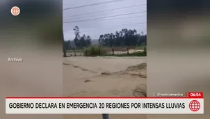Gobierno declaró en emergencia 20 regiones por intensas lluvias. / Video: América Noticias
