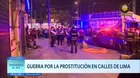 Guerra por la prostitución en calles de Lima