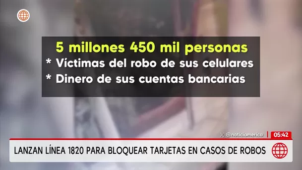 Habilitan la línea 1820 para el bloqueo de tarjetas bancarias tras robos. Foto: América Noticias