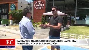 Presunta discriminación en el restaurante La Panka en Barranco. América Noticias