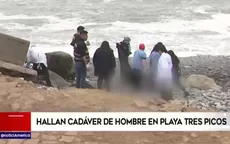 Hallan cadáver de hombre en playa Tres Picos de Miraflores - Noticias de miraflores