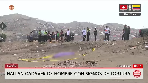 Hallan cadáver de un hombre con signos de tortura en Ancón. Foto: América Noticias Hallan cadáver de un hombre con signos de tortura en Ancón. Foto: América Noticias