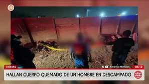 Hallan cuerpo calcinado de un hombre en vía pública de Comas. Foto y video: América Noticias