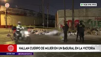 Hallan cuerpo de una mujer en un basural en La Victoria. Foto y video: América Noticias